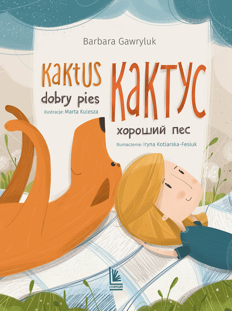 Kaktus dobry pies / Кактус – хороший пес Książka dwujęzyczna polsko-ukraińska