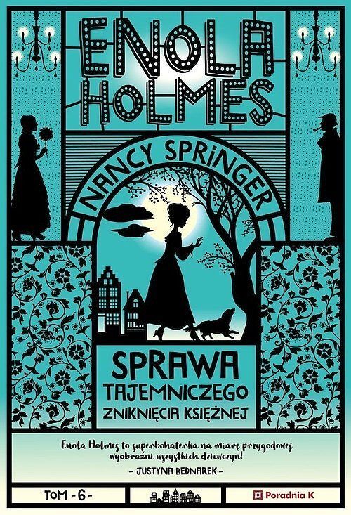 Enola Holmes Sprawa tajemniczego zniknięcia księżnej