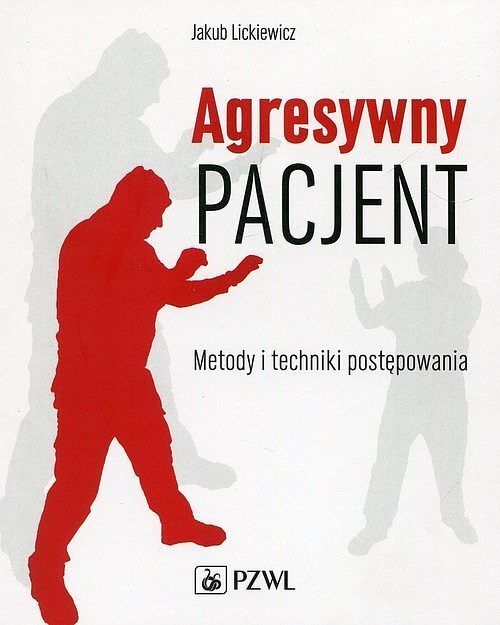 Agresywny pacjent