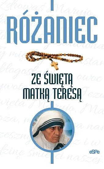 Różaniec ze świętą matką teresą wyd. 5