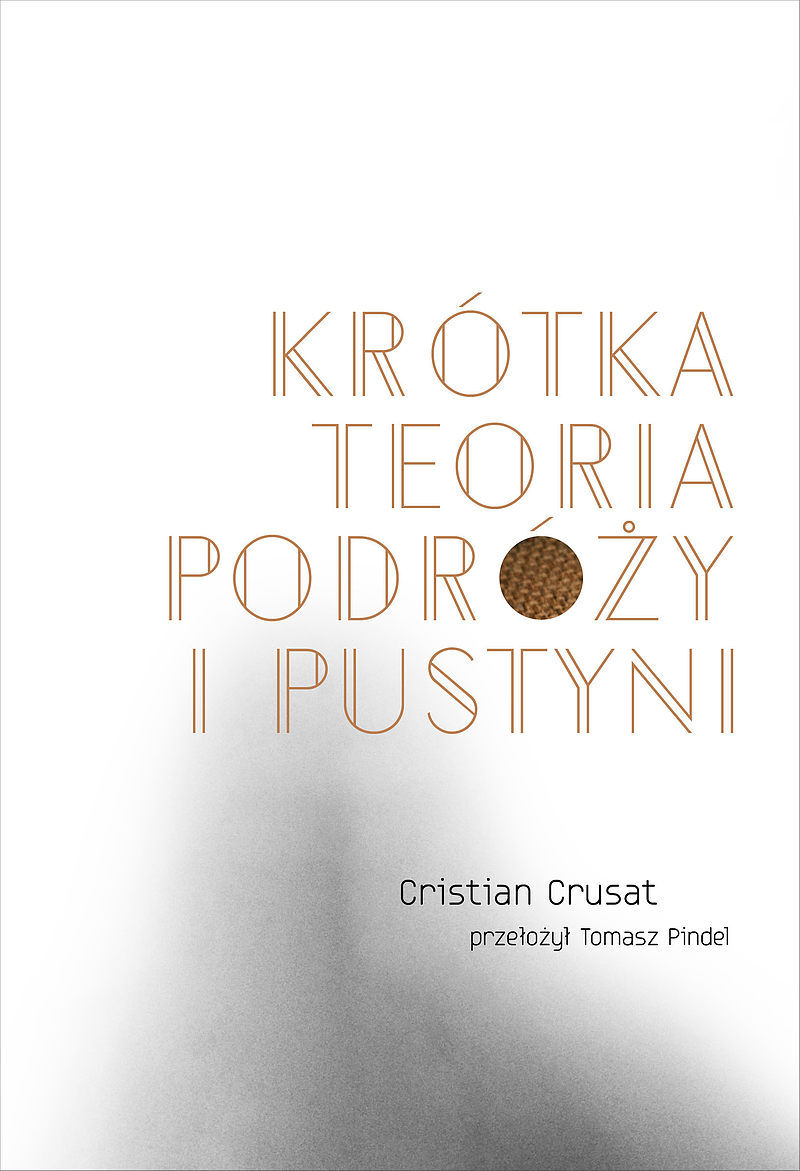 Krótka teoria podróży i pustyni