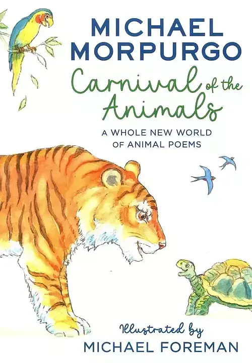 Carnival of the Animals: A Whole New World of Animal Poems
