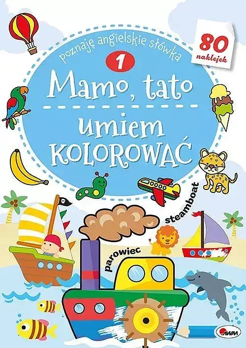 Mamo, tato umiem kolorować 1