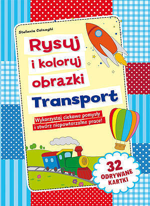 Rysuj i koloruj obrazki. Transport