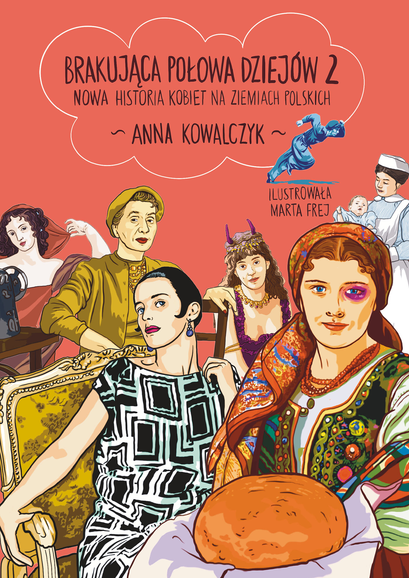 Brakująca połowa dziejów 2. Nowa historia kobiet na ziemiach polskich (e-book)