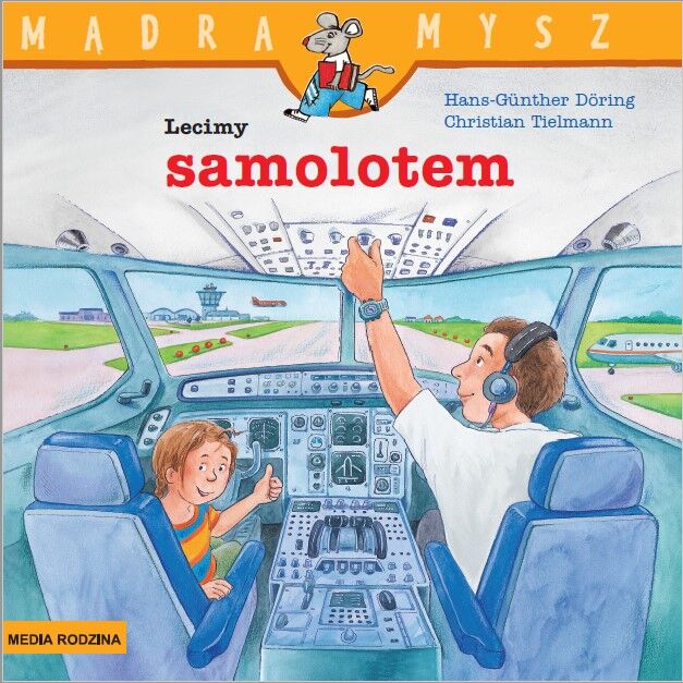 Lecimy samolotem Mądra Mysz