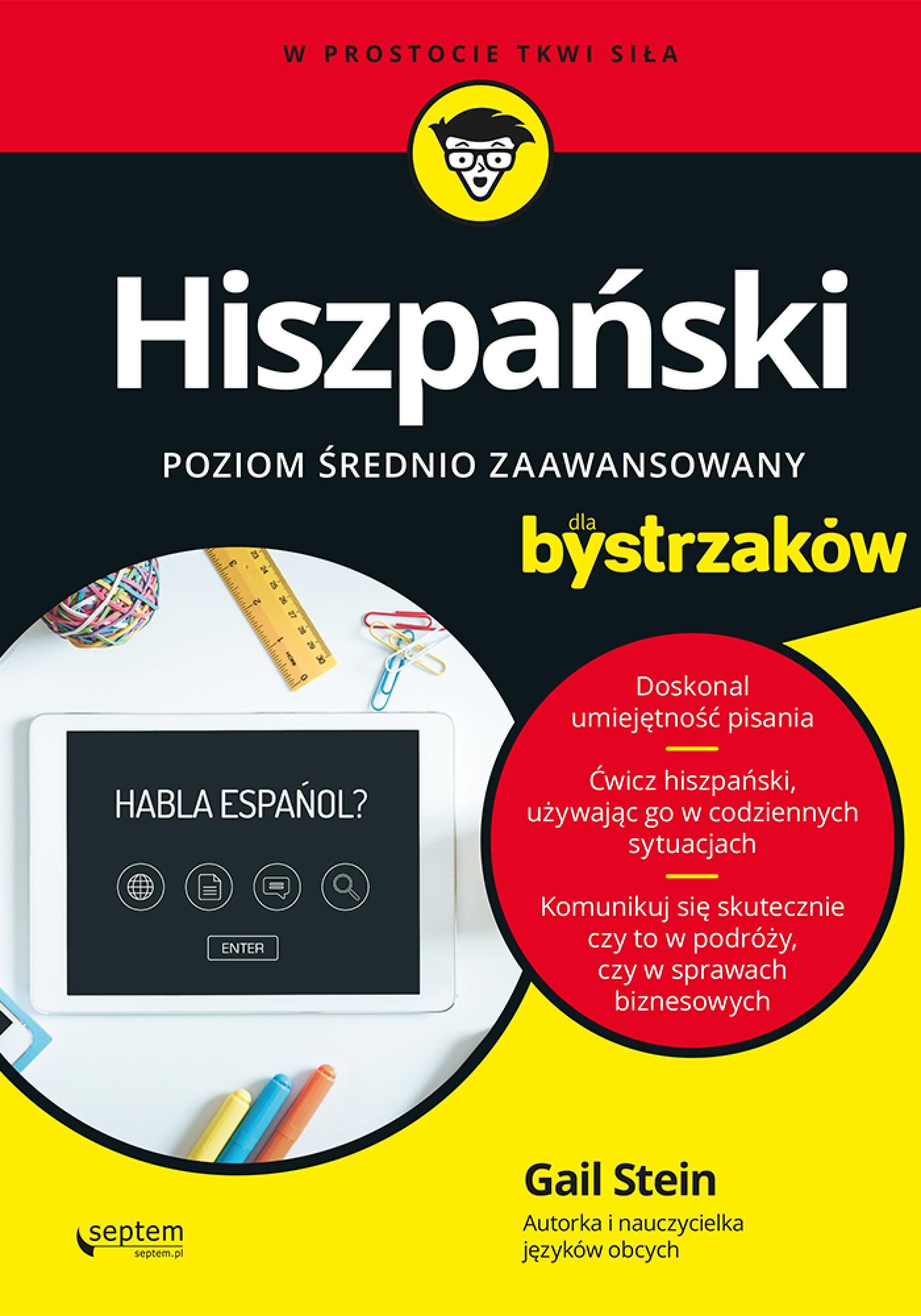 Hiszpański dla bystrzaków. Poziom średnio zaawansowany (e-book)