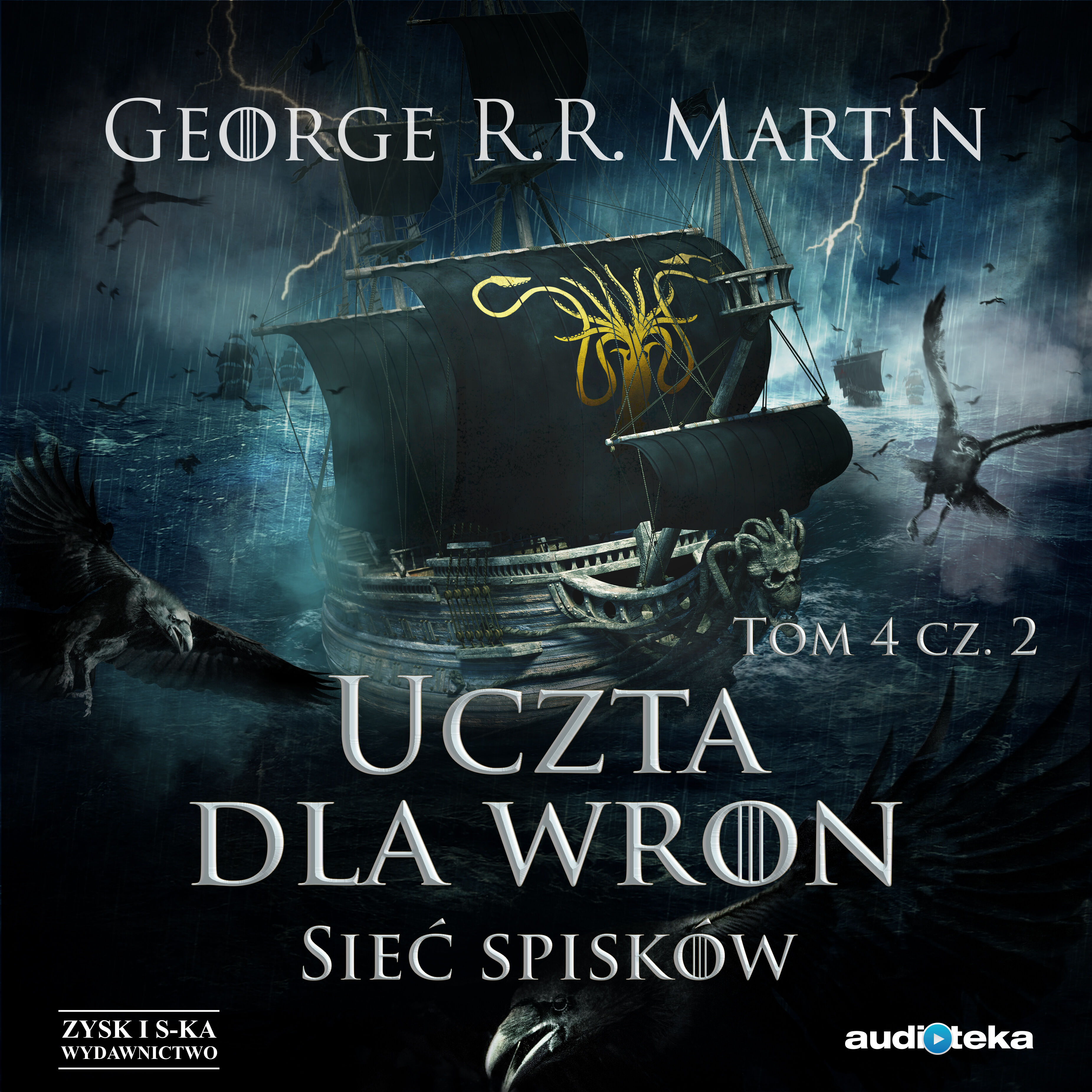 Uczta dla wron t. 2: Sieć spisków (audiobook MP3)