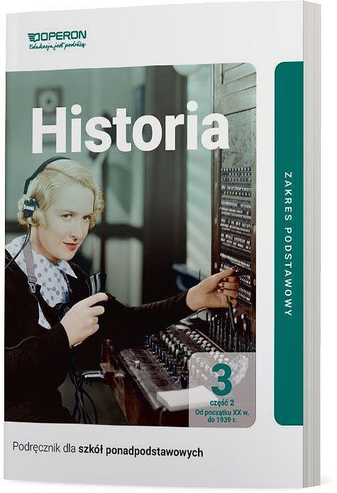 Historia podręcznik 3 część 2 liceum i technikum zakres podstawowy