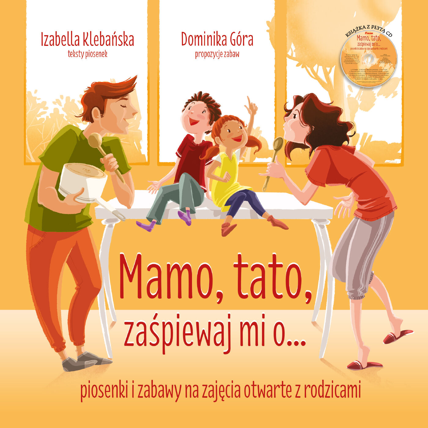 Mamo, tato, zaśpiewaj mi o...