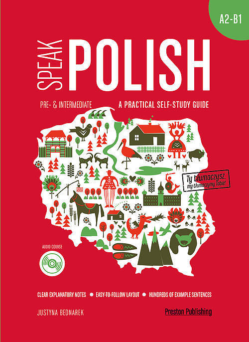 Speak Polish A practical self-study guide Part 2 A2-B1 + CD (mp3)
