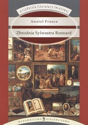 Zbrodnia Sylwestra Bonnard (Arcydzieła literatury światowej)