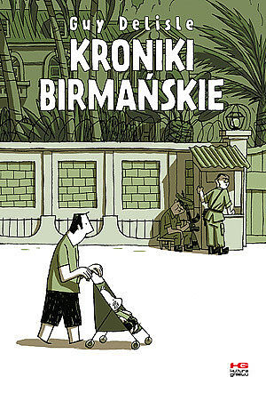 Kroniki birmańskie (wyd. II)