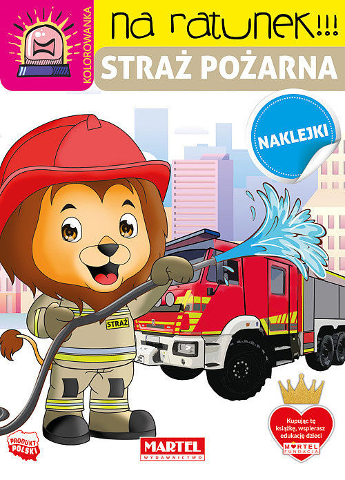 Straż pożarna z naklejkami. Na ratunek