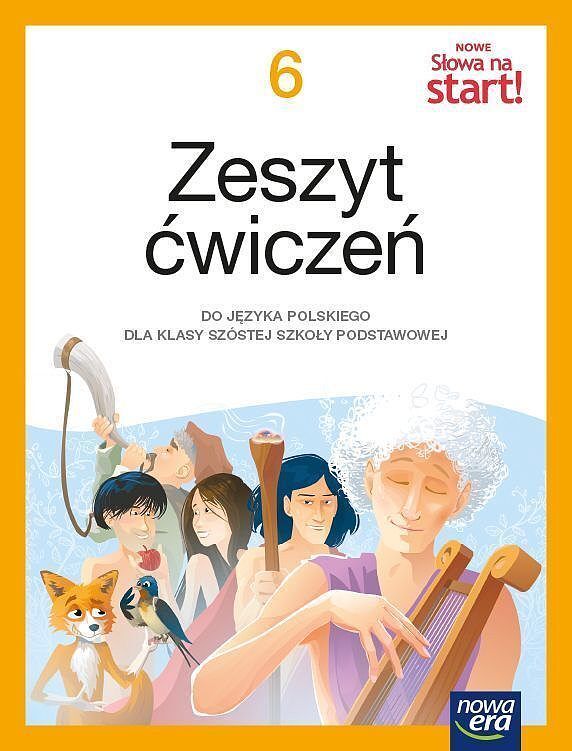 Język polski nowe słowa na start! zeszyt ćwiczeń dla klasy 6 szkoły podstawowej 62925