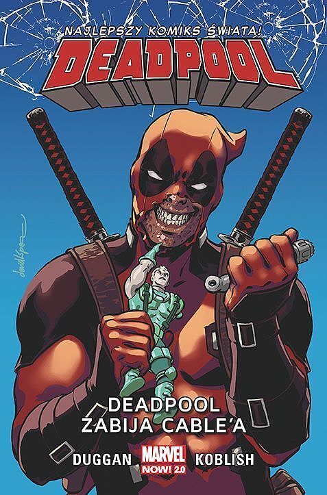 Deadpool - Najlepszy komiks świata! - 11 - Deadpool zabija Cable’a