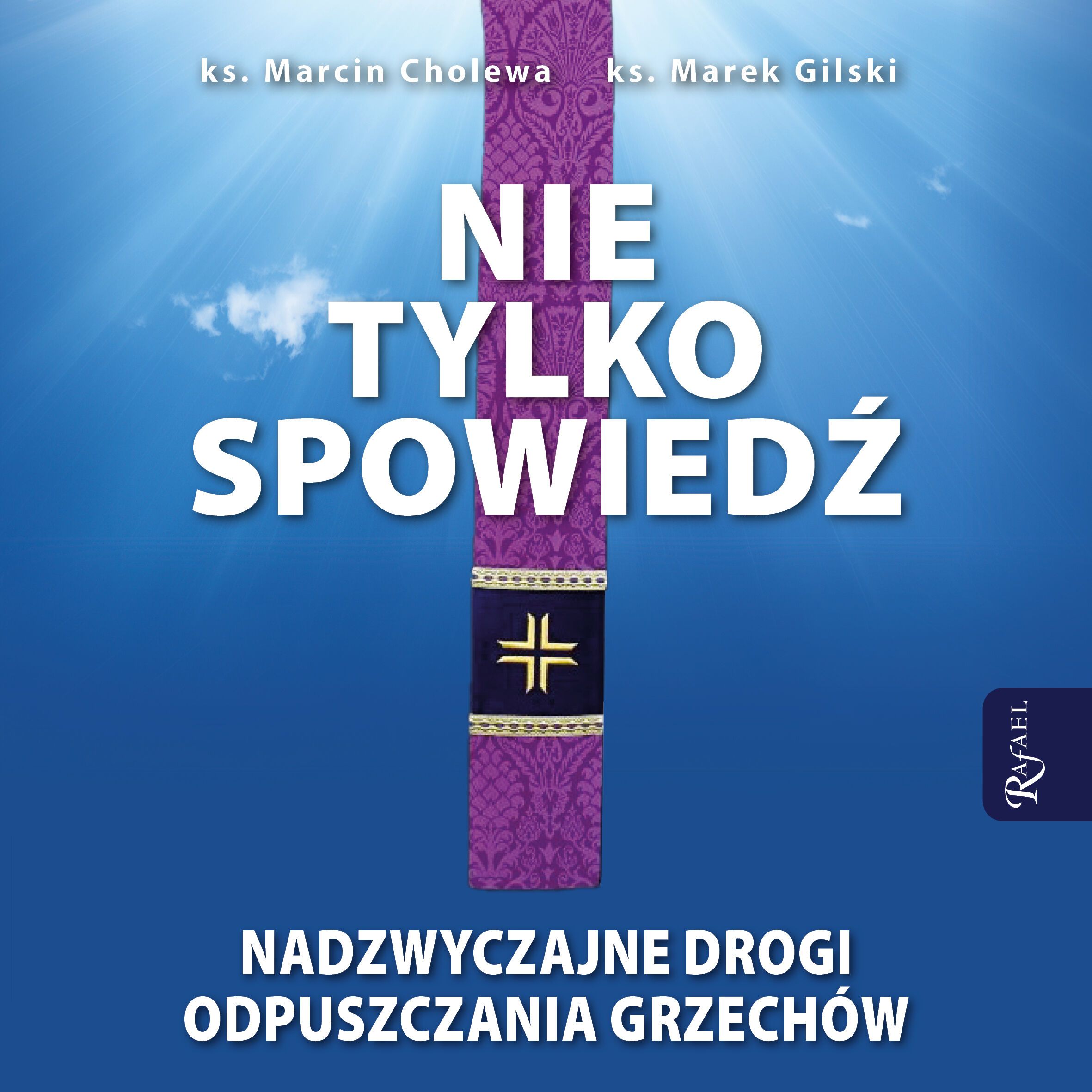 Nie tylko spowiedź (audiobook MP3)