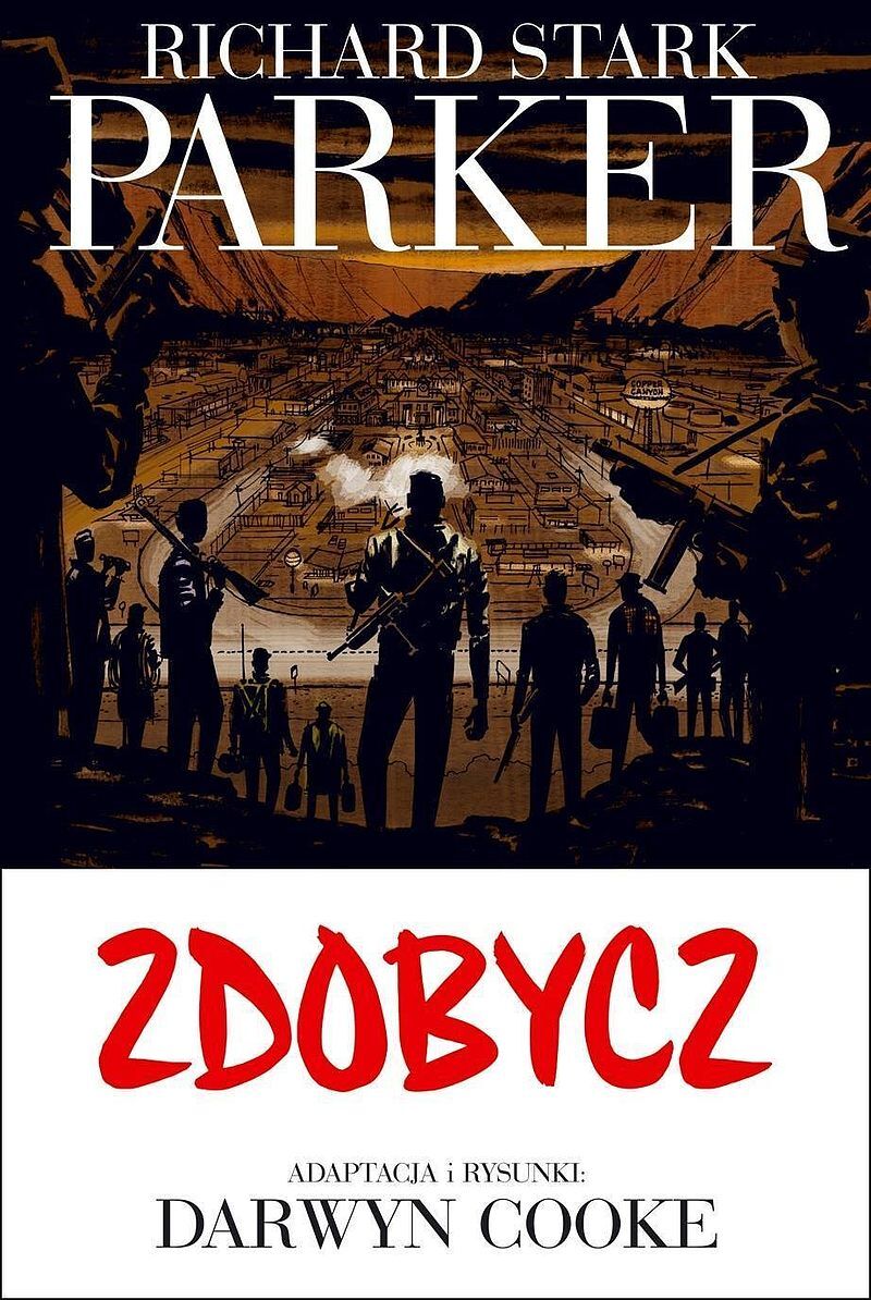 Parker - 3 - Zdobycz