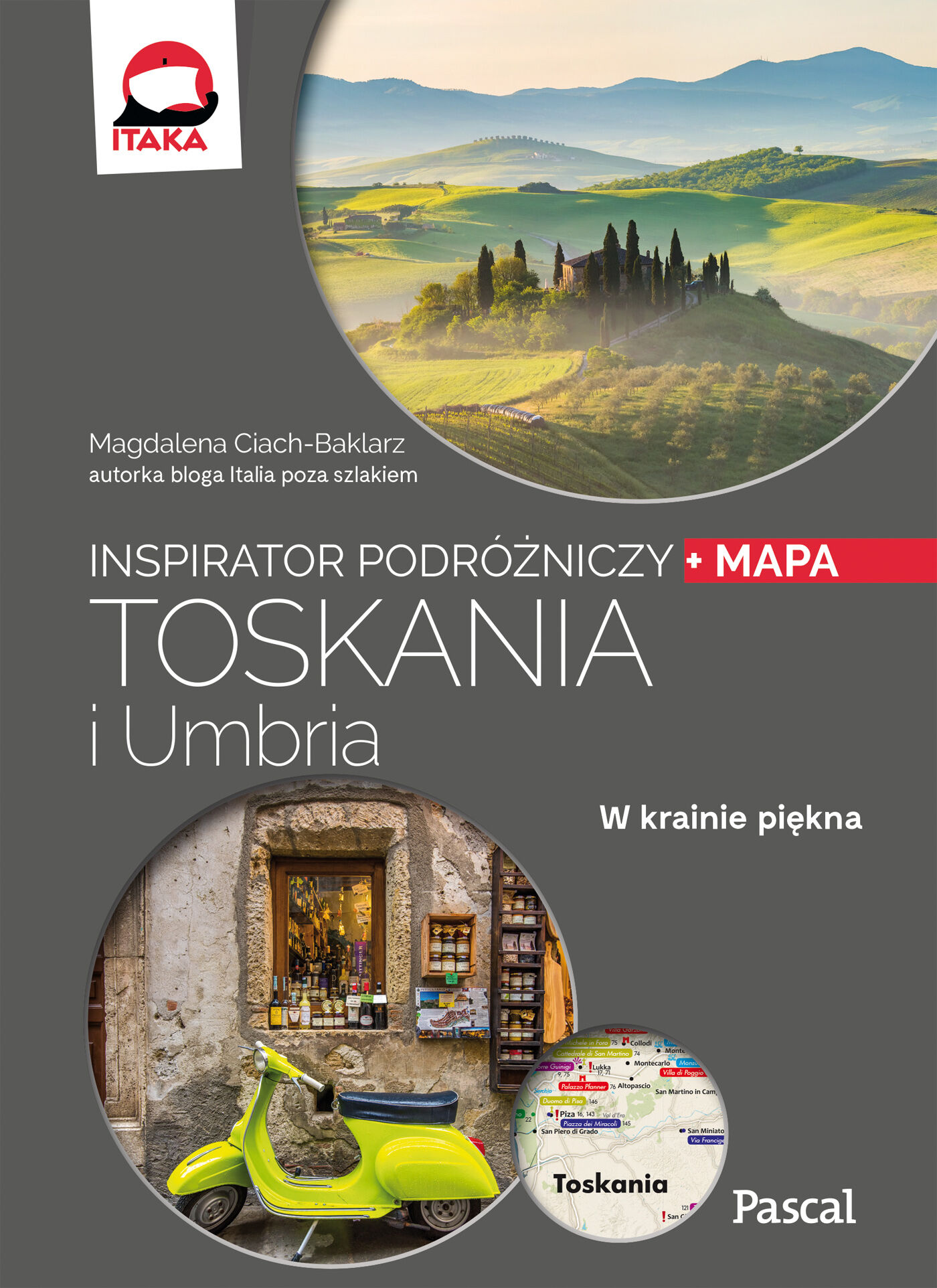 Toskania i Umbria Inspirator Podróżniczy