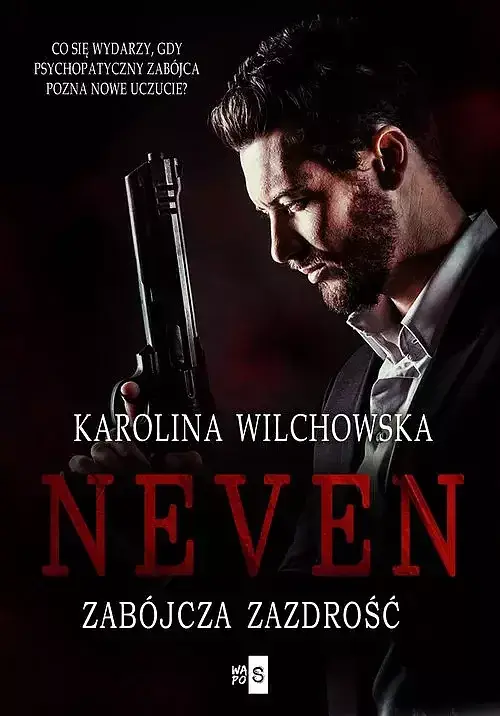 Neven. Zabójcza zazdrość #2