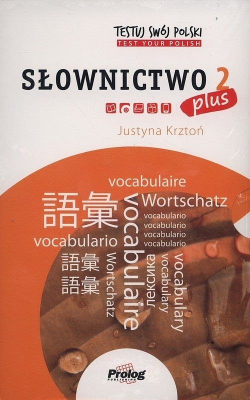 Testuj swój polski. Słownictwo 2. Plus