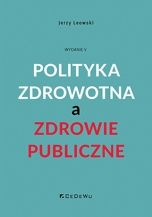 Polityka zdrowotna a zdrowie publiczne