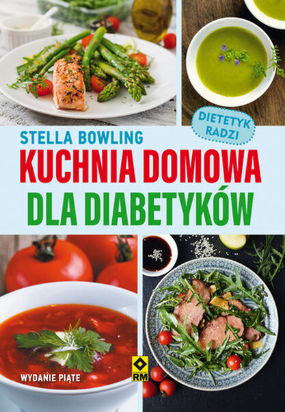 Kuchnia domowa dla diabetyków wyd. 5
