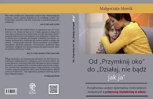 Od „Przymknij oko” do „Działaj, nie bądź jak ja”