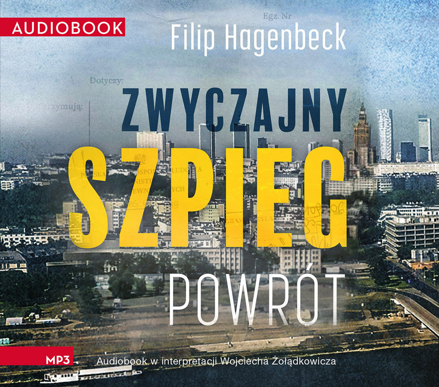 Zwyczajny szpieg. Powrót (audiobook MP3)