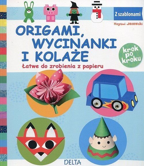 Origami wycinanki i kolaże