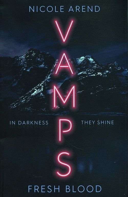 Vamps: Fresh Blood