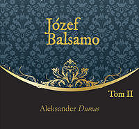 Józef Balsamo Tom 2 (audiobook CD)