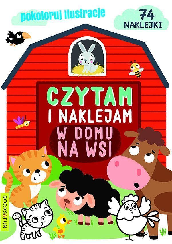 W domu, na wsi. Czytam i naklejam