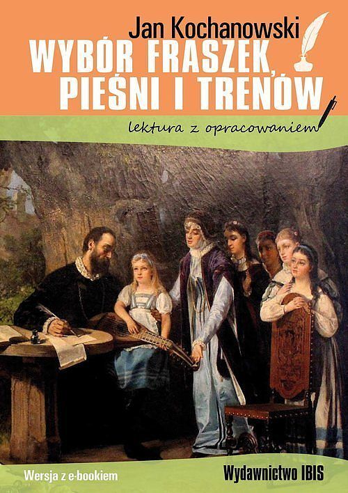 Wybór fraszek, pieśni i trenów