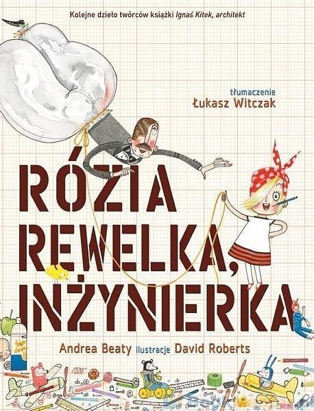 Rózia rewelka, inżynierka