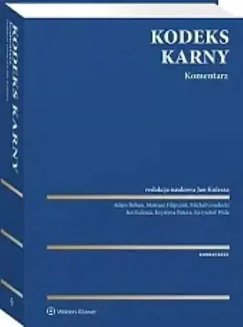 Kodeks karny Komentarz w. 1/2025
