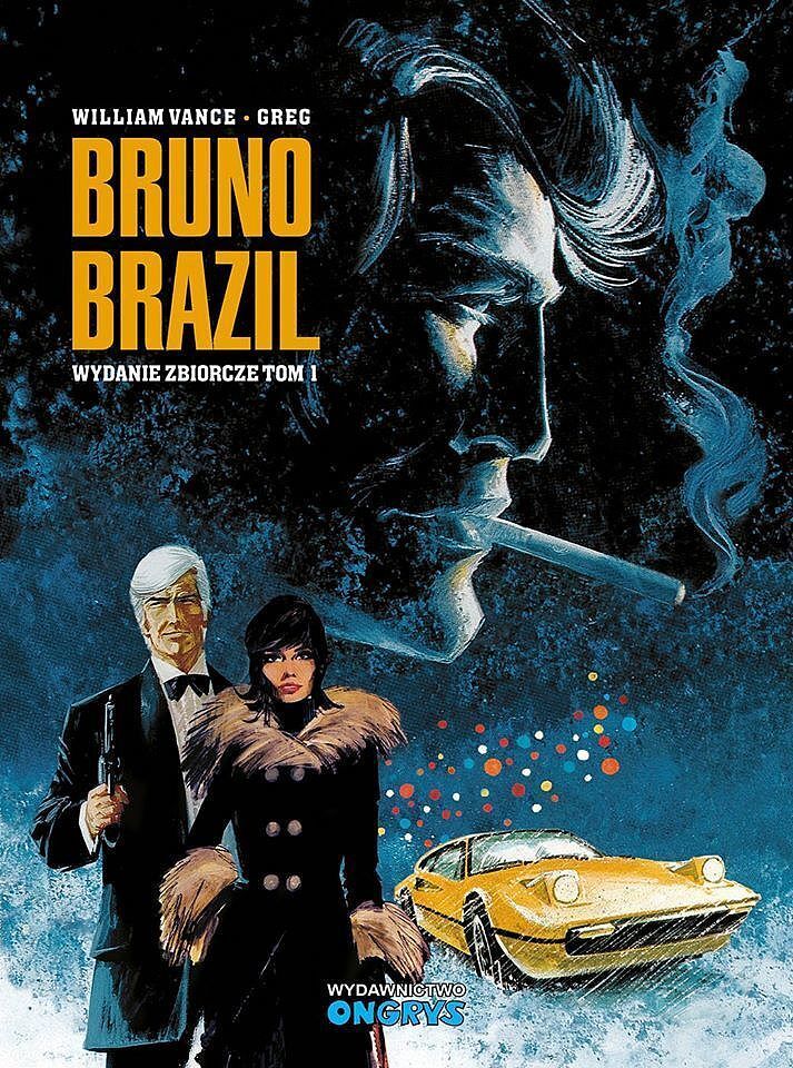 Bruno Brazil - wyd. zbiorcze tom 1