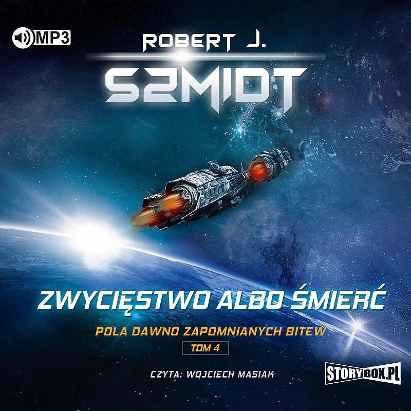 Cd mp3 zwycięstwo albo śmierć. Pola dawno zapomnianych bitew. Tom 4