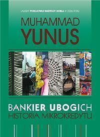 Bankier ubogich Historia mikrokredytu