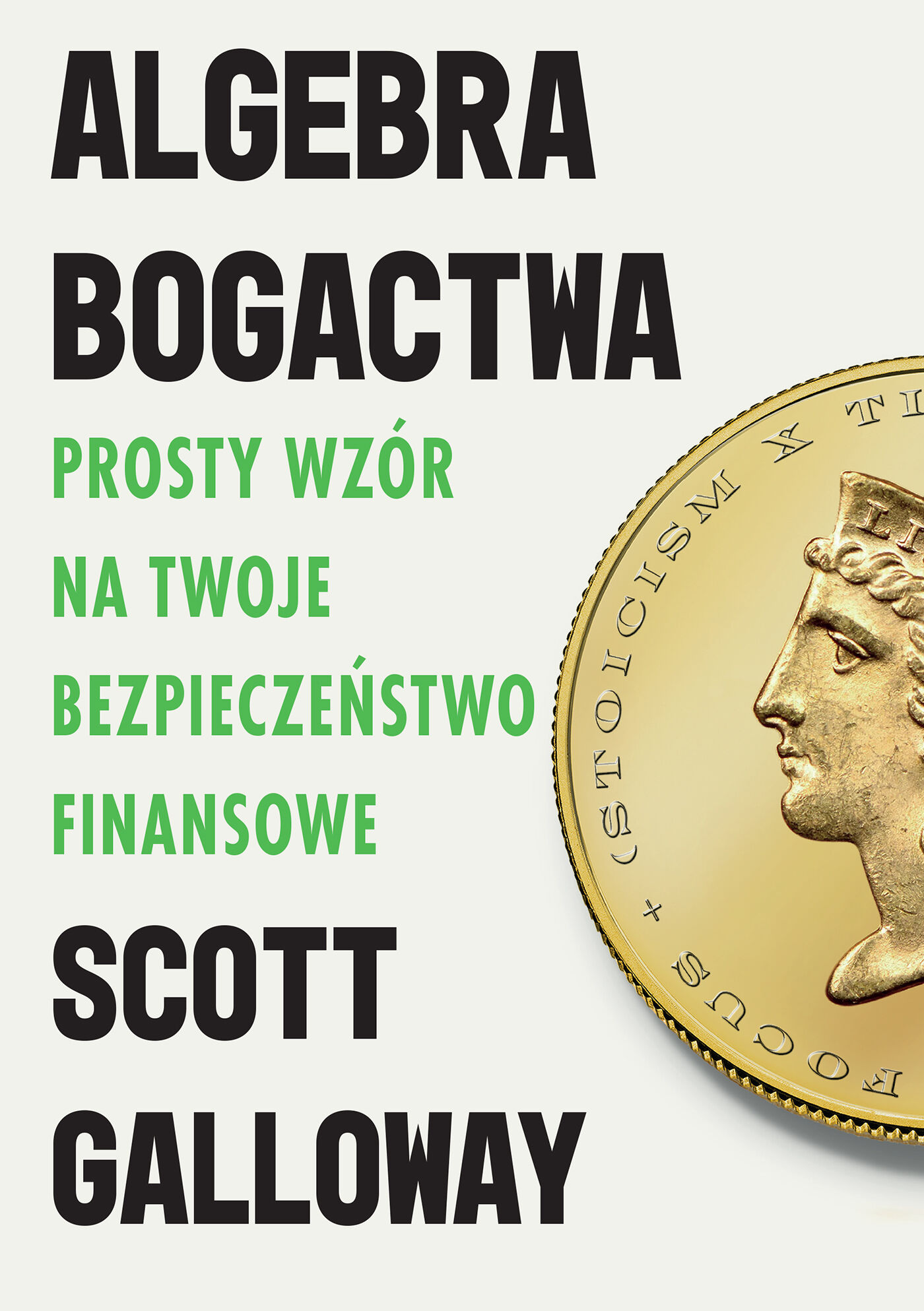 Algebra bogactwa. Prosty wzór na twoje bezpieczeństwo finansowe (e-book)
