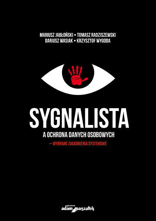 Sygnalista a ochrona danych osobowych - wybrane zagadnienia systemowe