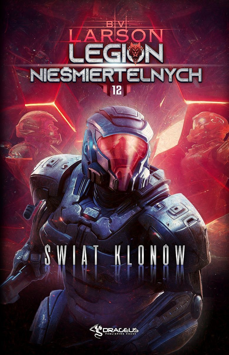 Świat klonów. Legion nieśmiertelnych. Tom 12