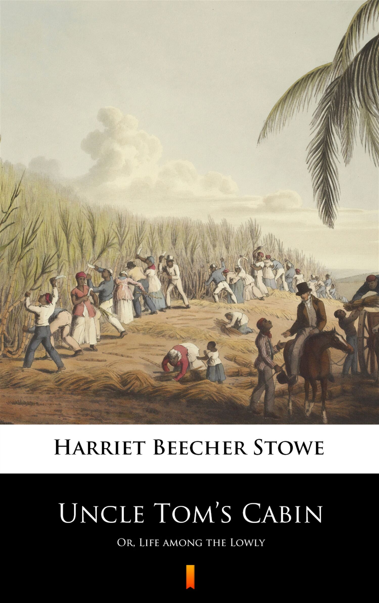 Uncle Tom’s Cabin (e-book)