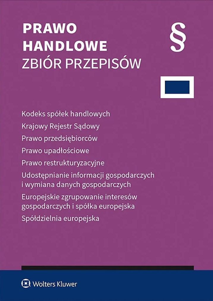 Kodeks spółek handlowych. Zbiór przepisów 2025