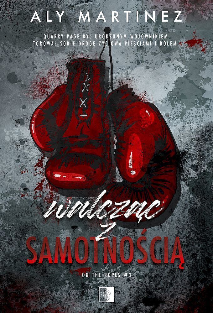 Walcząc z samotnością. On the ropes. Tom 3