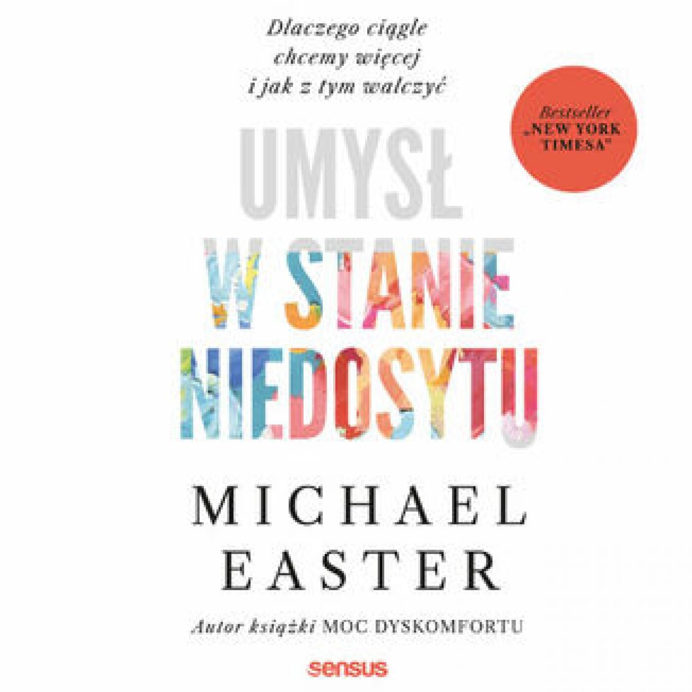 Umysł w stanie niedosytu. Dlaczego ciągle chcemy więcej i jak z tym walczyć (audiobook MP3)