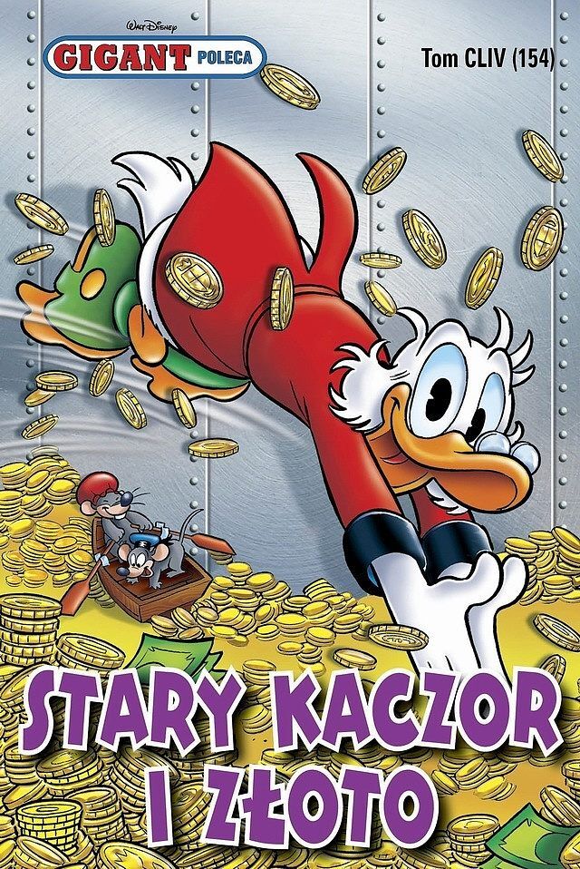 Gigant poleca - 154 - Stary Kaczor i złoto