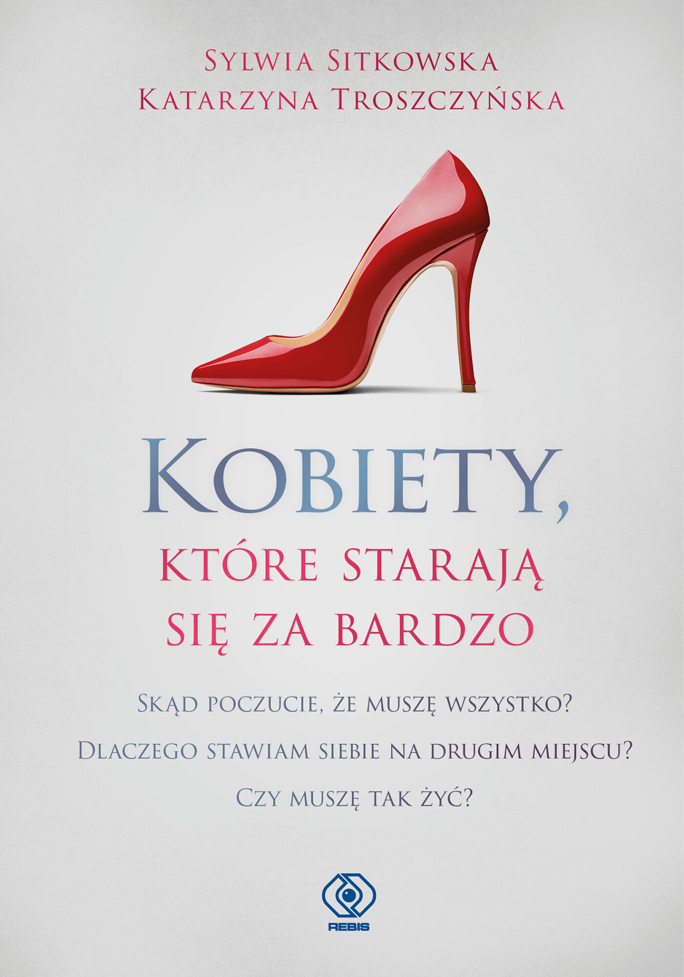 Kobiety, które starają się za bardzo (e-book)