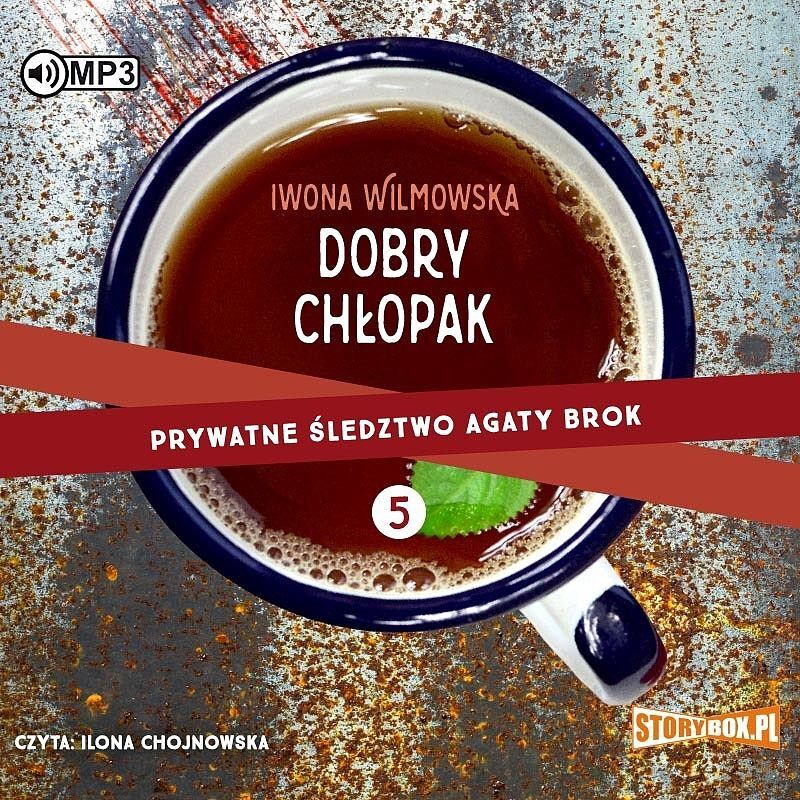 Prywatne śledztwo Agaty Brok Tom 5 Dobry chłopak (audiobook CD)