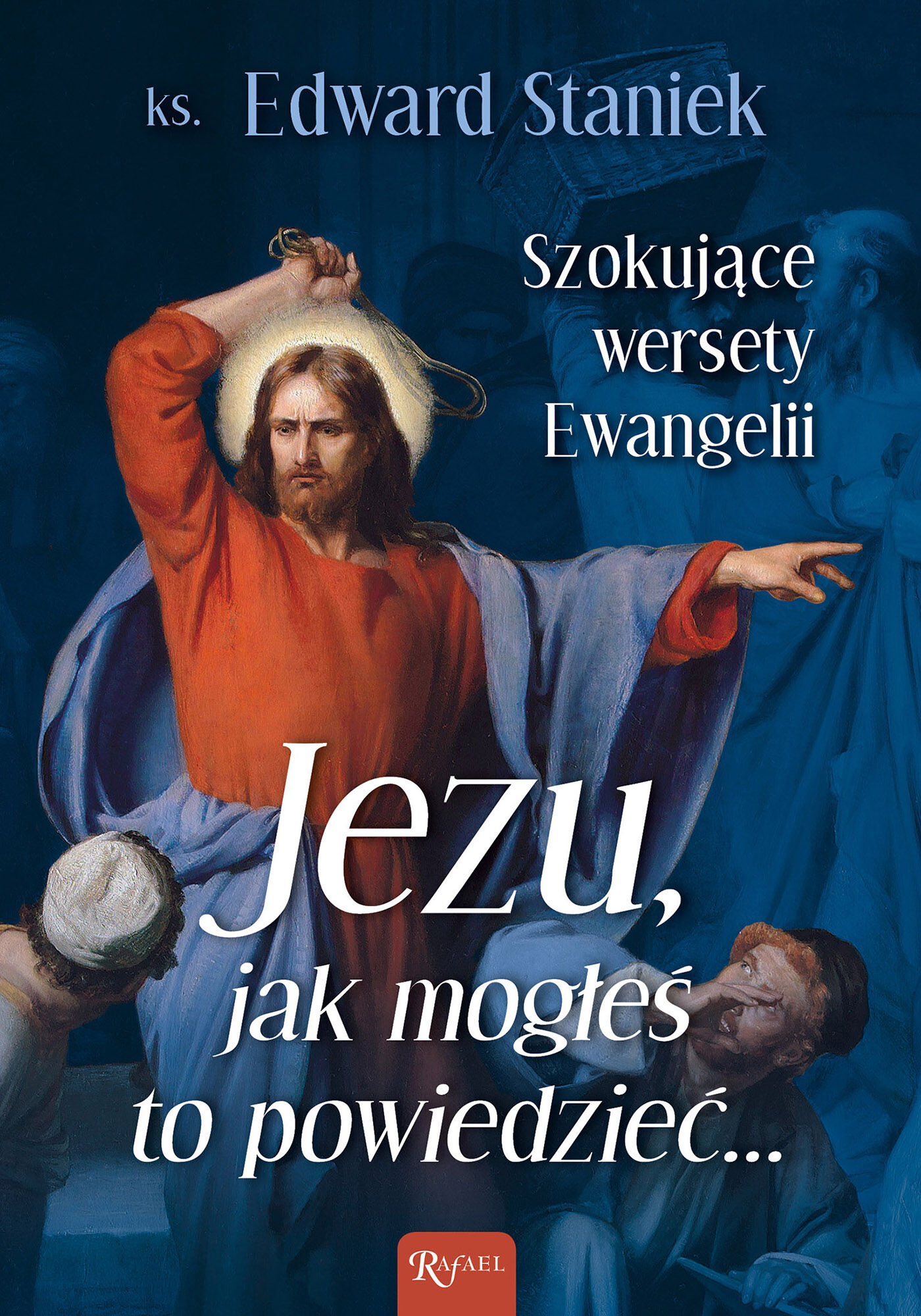 Jezu, jak mogłeś to powiedzieć... (e-book)